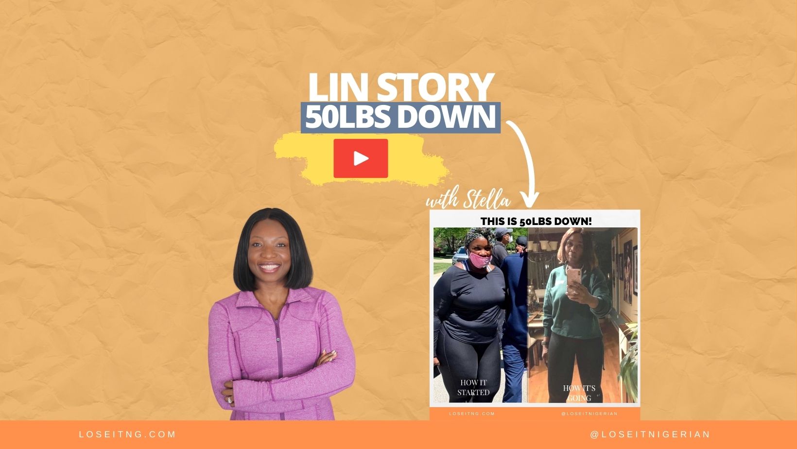 Stella Lost 50lbs on Nigerian Food